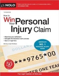 Cover: How to Win Your Personal Injury Claim - NOLO