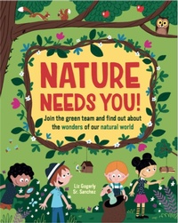 Enlarge image Cover: Nature Needs You! - Franklin Watts Ltd