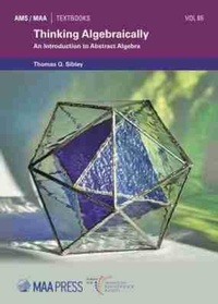 Enlarge image Cover: Thinking Algebraically - American Mathematical Society