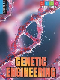 Enlarge image Cover: Genetic Engineering - Lightbox
