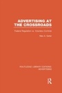 Cover: Advertising at the Crossroads (RLE Advertising) - Routledge