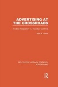 Enlarge image Cover: Advertising at the Crossroads (RLE Advertising) - Routledge
