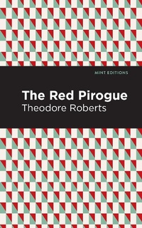 Enlarge image Cover: The Red Pirogue - Mint Editions