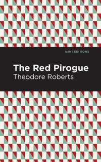 Enlarge image Cover: The Red Pirogue - Mint Editions