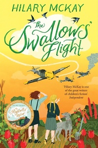Enlarge image Cover: The Swallows' Flight - Macmillan Children's Books