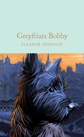 Cover: Greyfriars Bobby - Macmillan Collector's Library