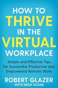 Abbildung von: How to Thrive in the Virtual Workplace - Bluebird
