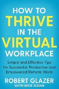 Abbildung von: How to Thrive in the Virtual Workplace - Bluebird