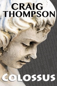 Abbildung von: Colossus - Thompson Publishers