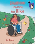 Cover: Shannon Can Ride Her Bike - Newman Springs Publishing, Inc.