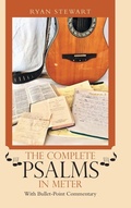 Cover: The Complete Psalms in Meter - WestBow Press