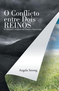 Cover: O Conflicto Entre Dois Reinos - WestBow Press