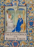 Cover: The Little Office of the Blessed Virgin - Martino Fine Books
