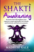 Cover: The Shakti Awakening - Madhuri - Lulu.com