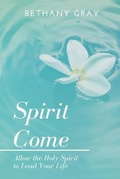 Cover: Spirit Come - Lulu.com