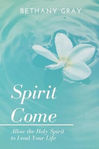 Enlarge image Cover: Spirit Come - Lulu.com