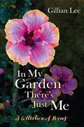 Cover: In My Garden There's Just Me - Gillian Lee