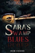 Cover: Sara's Swamp Blues - R. R. Bowker