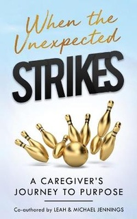 Enlarge image Cover: When The Unexpected Strikes - November Media Publishing