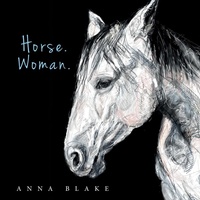 Abbildung von: Horse. Woman. - Prairie Moon Press