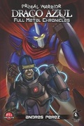 Cover: Primal Warrior Draco Azul - Wild Hunt Press