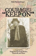 Cover: Courage Says Keep On - One11 Publishing