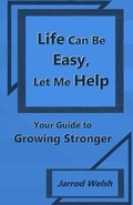 Cover: Life Can Be Easy, Let Me Help - R. R. Bowker