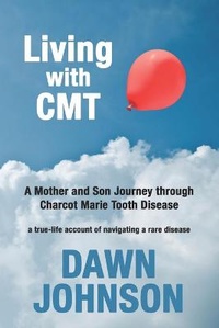 Enlarge image Cover: Living with CMT - Suburbanbuzz.com