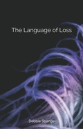 Cover: The Language of Loss - Sable Books