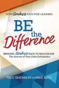 Cover: Be the Difference - Good Leadership Press