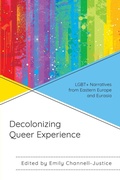 Cover: Decolonizing Queer Experience - Lexington Books