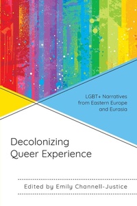 Enlarge image Cover: Decolonizing Queer Experience - Lexington Books