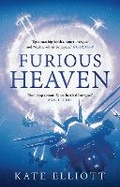Cover: Furious Heaven - Head of Zeus --  an AdAstra Book