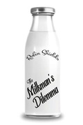 Cover: The Milkman's Dilemma - Olympia Publishers