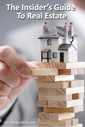 Cover: The Insider's Guide to Real Estate - Deni Benati