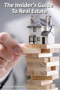 Enlarge image Cover: The Insider's Guide to Real Estate - Deni Benati