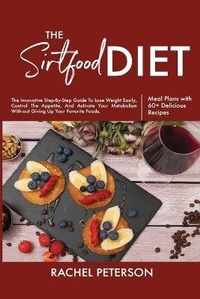 Abbildung von: The Sirtfood Diet - Giovanni Campisi