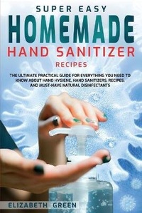 Abbildung von: Super Easy Homemade Hand Sanitizer Recipes - Davide Lampis