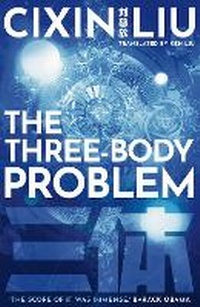 Abbildung von: The Three-Body Problem - Head of Zeus --  an AdAstra Book