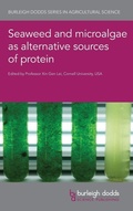 Cover: Seaweed and Microalgae as Alternative Sources of Protein - Burleigh Dodds Science Publishing Limited