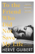 Cover: To the Friend Who Did Not Save My Life - Serpent's Tail