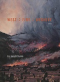 Cover: West: Fire: Archive - University Press of Colorado