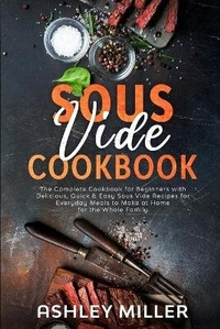 Enlarge image Cover: Sous Vide Cookbook - Mwaka Moon Ltd