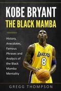 Cover: Kobe Bryant - The Black Mamba - FAF Publishing LTD