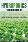 Cover: Hydroponics for Beginners - Sannainvest Ltd