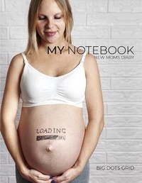 Enlarge image Cover: New Moms Notebook - Youbooks Editions Ltd