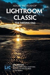 Abbildung von: Adobe Photoshop Lightroom Classic - The Missing FAQ (2nd Edition) - Lightroom Queen