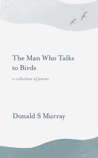 Abbildung von: The Man Who Talks to Birds - Saraband
