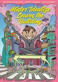 Cover: Mister Idealize Leaves the Building - Shooting Star Press