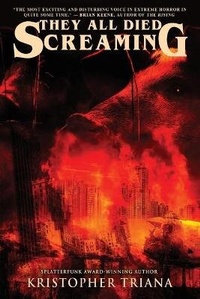 Enlarge image Cover: They All Died Screaming - Blood Bound Books